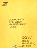 Heath-ESAB-ESAB Heath Compu-Path, Three Book St, Operations and Maintenance Manual 1984-Compu-Path-01